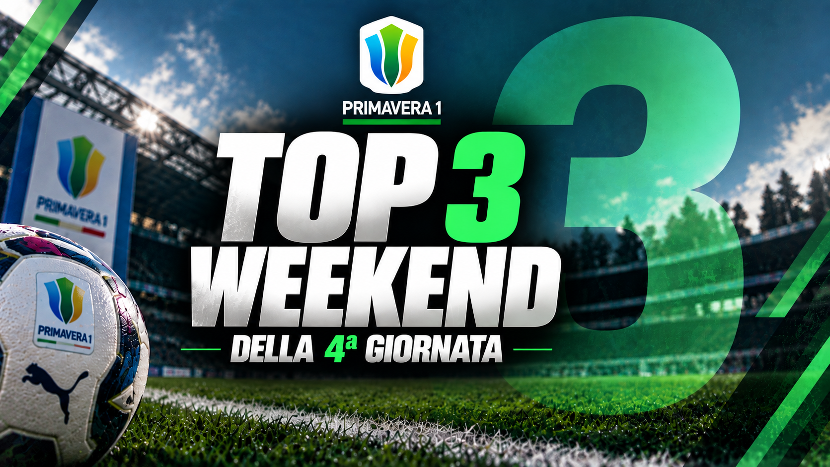 Primavera 1 Top 3 Weekend: i migliori talenti del quarto turno